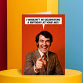 Celebrating A Birthday At Your Age Greeting Card