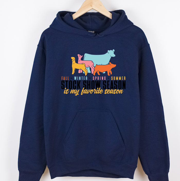 My Favorite Season Is Stock Show Season– Hoodie