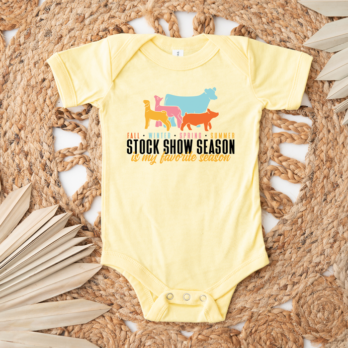 My Favorite Season Is Stock Show Season– Infant/Toddler/Youth