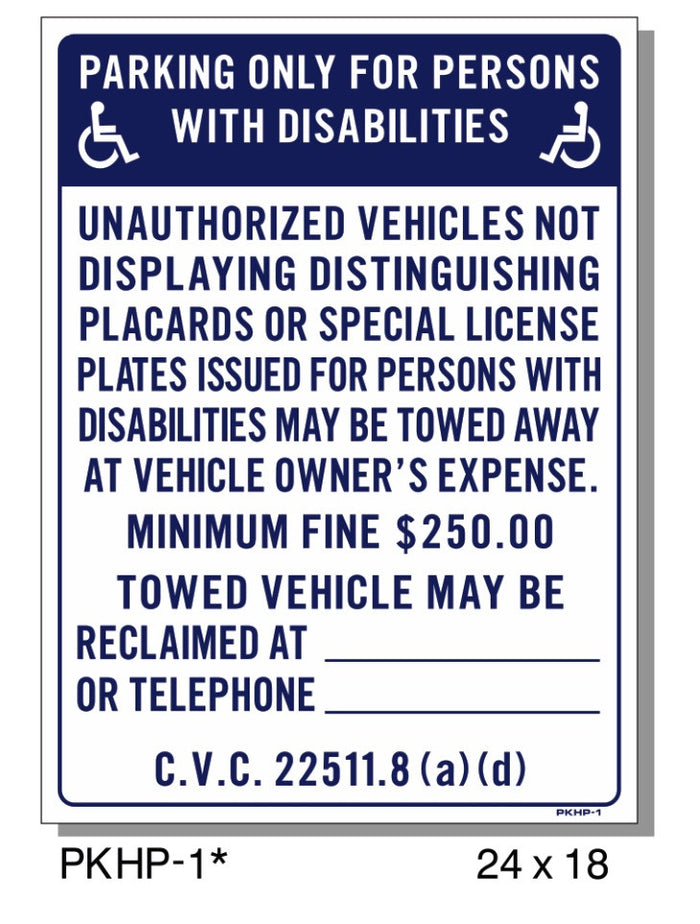 PARKING ONLY-FOR PERSONS WITH DISABILITIES SIGN